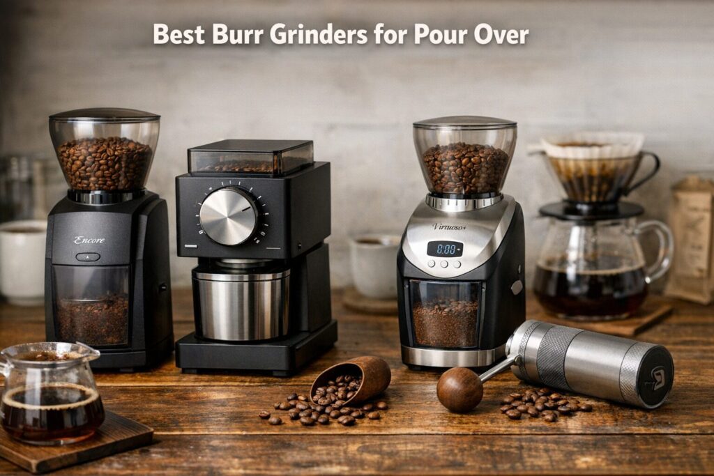 Best Burr Grinders for Pour Over (2026 Buyer's Guide) 9 Best burr grinders for pour-over